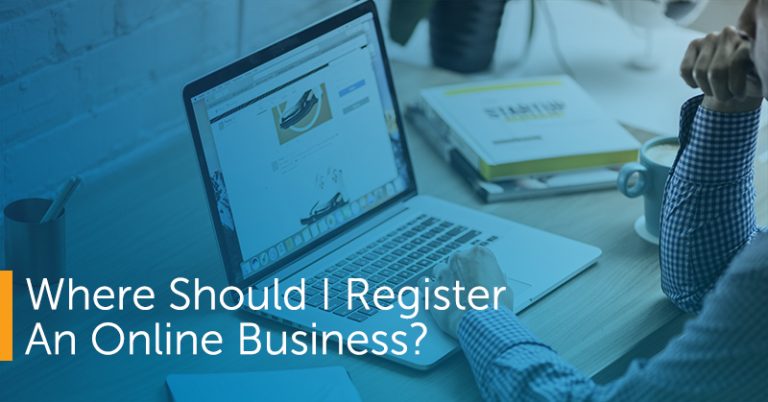 Where Should I Register An Online Business? - Blog | Harbor